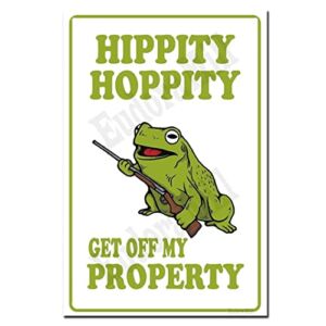 Hippity Hoppity Get Off My Property Frog No Tresspassing Novelty Sign – 8″x12″ Retro Tin Signs Vintage Metal Sign Rules Warning Sign Bar Cafe Garage Wall Decor Retro Vintage